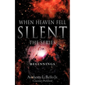 When Heaven Fell Silent The Series - Paperback