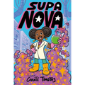 Supa Nova: A Graphic Novel - Hardcover