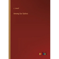 Among Our Sailors - Paperback