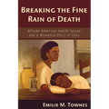 Breaking the Fine Rain of Death - Paperback