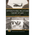 International Relations Theory of War - Hardcover