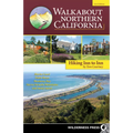 Walkabout Northern California: Hiking Inn to Inn - Paperback