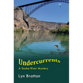 Undercurrents: A Snake River Mystery - Paperback