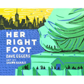 Her Right Foot - Hardcover