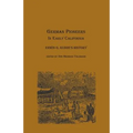 German Pioneers in Early California: Erwin G. Gudde's History - Paperback