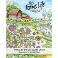 This Farm's Life Adult Coloring Book - Paperback