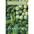 The New Encyclopedia of Southern Culture: Volume 7: Foodways - Paperback