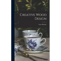 Creative Wood Design - Hardcover