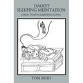 Daoist Sleeping Meditation: Chen Tuan's Sleeping Gong - Paperback