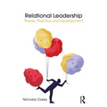 Relational Leadership: Theory, Practice and Development - Paperback