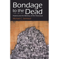 Bondage to the Dead - Paperback