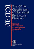 ICD-10 Classification of Mental and Behavioural Disorders - Paperback