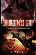 Dragon's Gap: The Forgotten One - Paperback