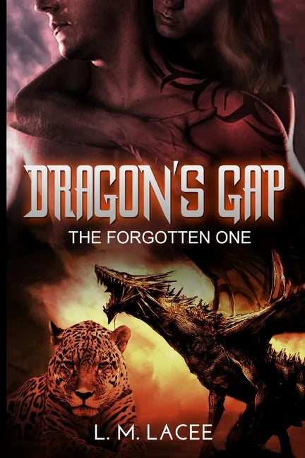 Dragon's Gap: The Forgotten One - Paperback