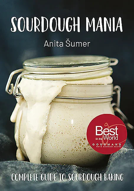 Sourdough Mania - Hardcover