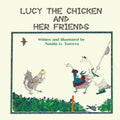 Lucy the Chicken and Her Friends - Paperback