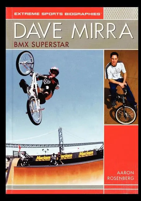 Dave Mirra: BMX Superstar - Paperback