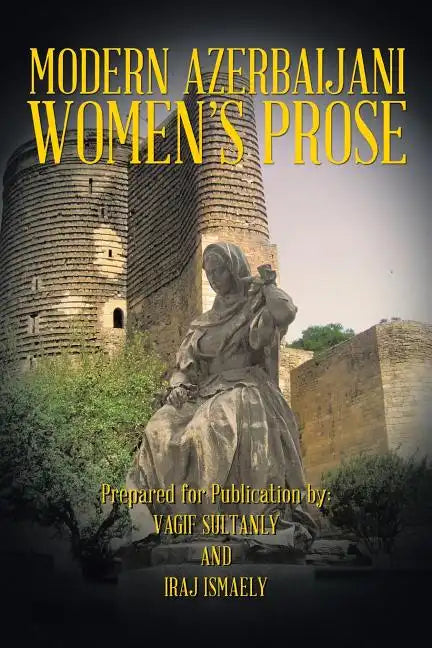 Modern Azerbaijani Women's Prose - Paperback