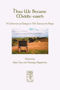 How We Became Middle-earth - Paperback