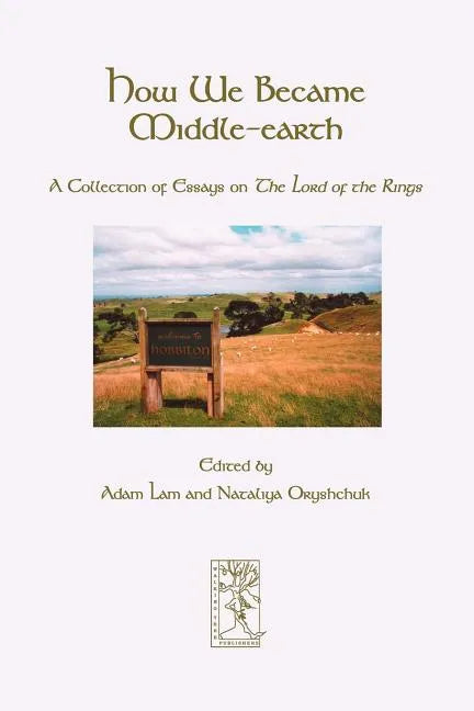 How We Became Middle-earth - Paperback