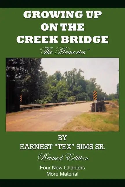 Growing Up on the Creek Bridge - Paperback