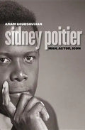 Sidney Poitier: Man, Actor, Icon - Paperback