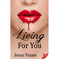 Living for You - Paperback