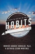 Habits: Six Steps to the Art of Influence - Paperback