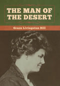 The Man of the Desert - Hardcover