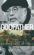 Godfather: The Intimate Francis Ford Coppola - Hardcover