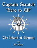 Captain Scratch: The Island of Sirmarj - Paperback