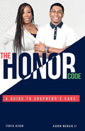 The Honor Code: A Guide to Shepherd's Care - Paperback