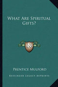 What Are Spiritual Gifts? - Paperback