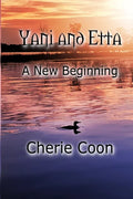 Yani and Etta: A New Beginning - Paperback