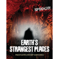 Earth's Strangest Places: Investigating History's Mysteries - Paperback