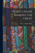 Egypt Under Rameses the Great - Paperback