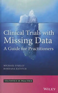 Clinical Trials with Missing D - Hardcover