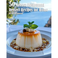 50 Greece Restaurant Dessert Recipes for Home - Paperback