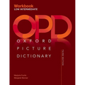 Oxford Picture Dictionary Third Edition: Low-Intermediate Workbook - Paperback