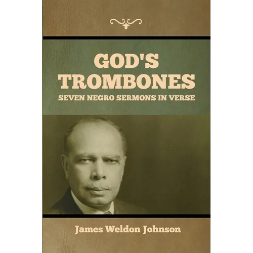 God's Trombones: Seven Negro Sermons in Verse - Paperback