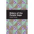 Riders of the Purple Sage - Hardcover