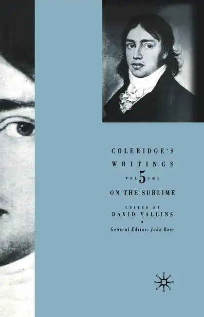 Coleridge's Writings: On the Sublime - Paperback
