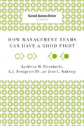 How Management Teams Can Have a Good Fight - Paperback