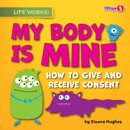 My Body Is Mine - Paperback