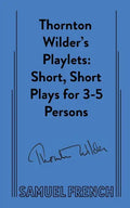 Thornton Wilder's Playlets - Paperback