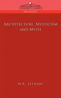 Architecture, Mysticism and Myth - Paperback
