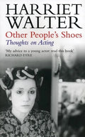Other People's Shoes: Thoughts on Acting - Paperback