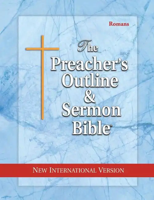 Preacher's Outline & Sermon Bible-NIV-Romans - Paperback