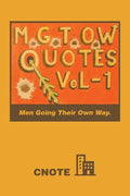 Mgtow Quotes Vol-1: Men Going Their Own Way. - Paperback