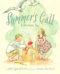 Summer's Call: A Michigan Day - Hardcover